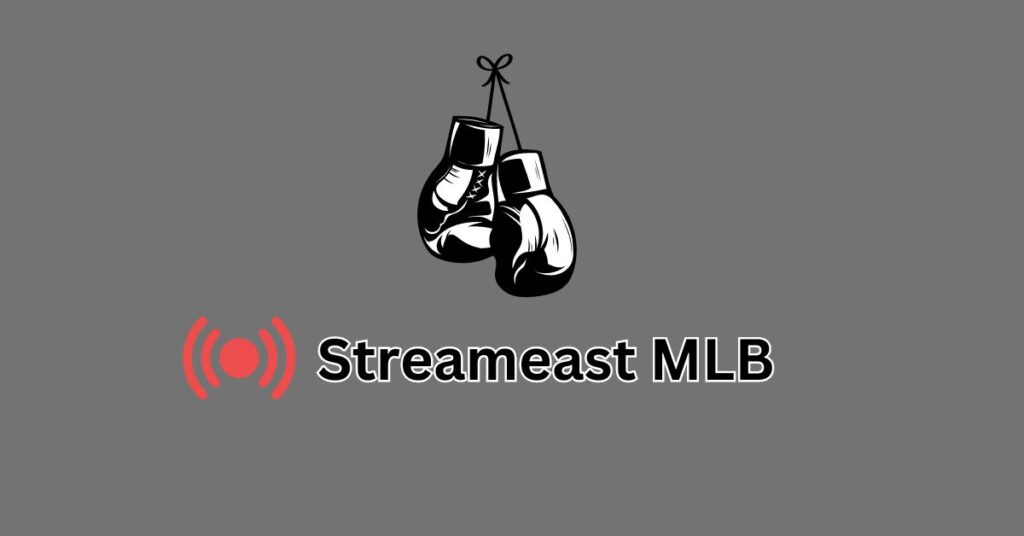 Streameast Boxing