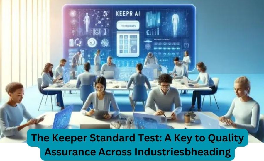 Keeper Standards Test