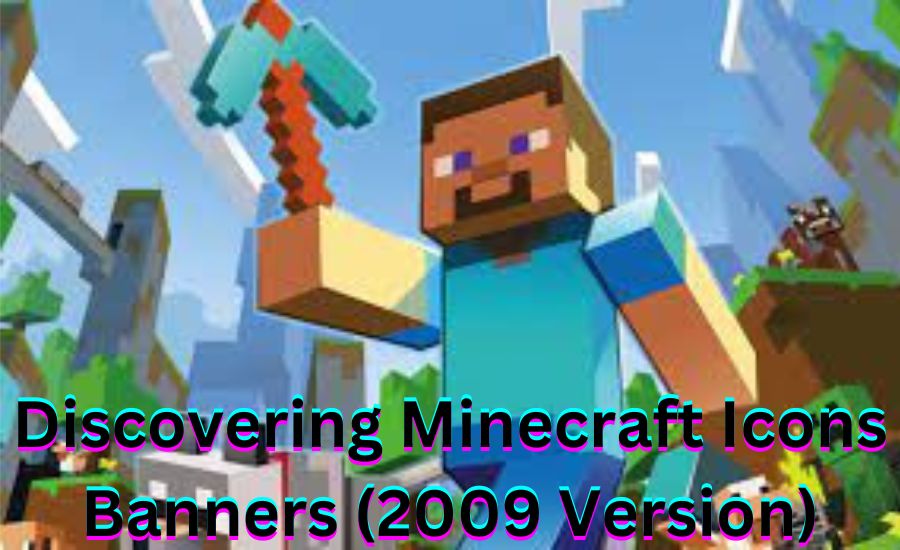 Minecraft (2009) game icons banners