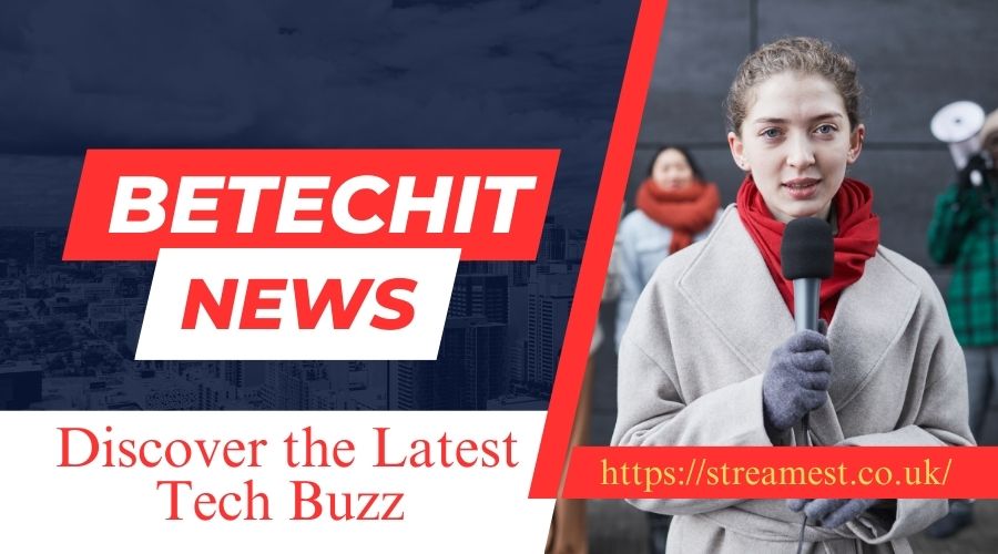 betechit news