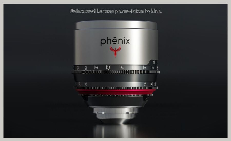 rehoused lenses panavision tokina