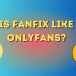 Is Fanfix Like OnlyFans