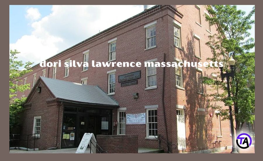 dori silva lawrence massachusetts